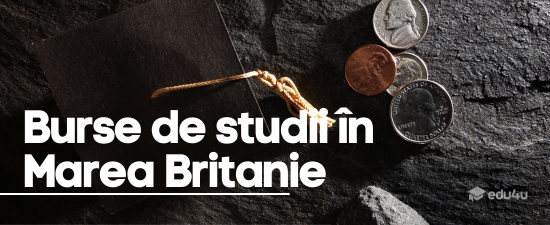 Burse de studii în Marea Britanie