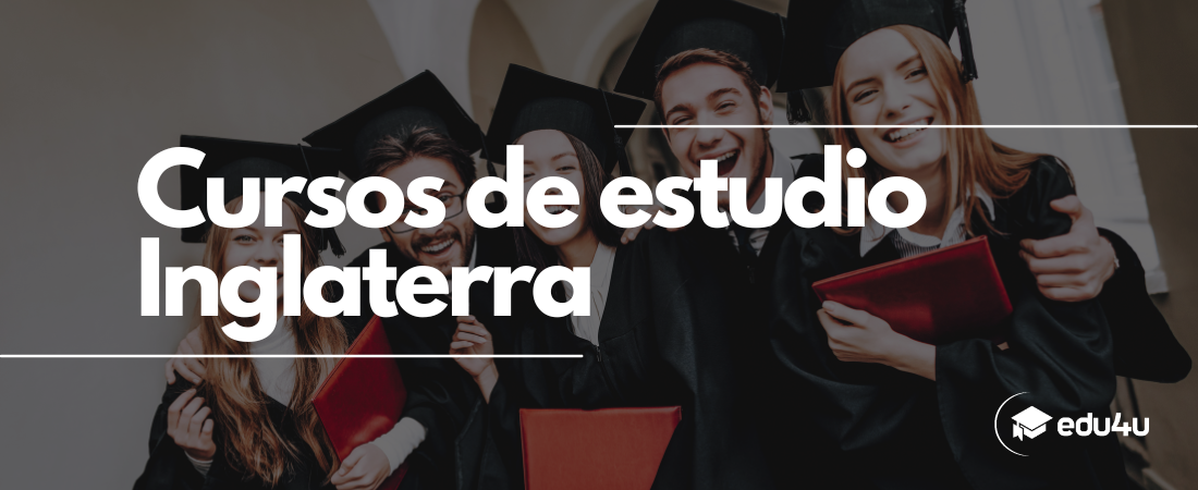 Cursos de estudio Inglaterra