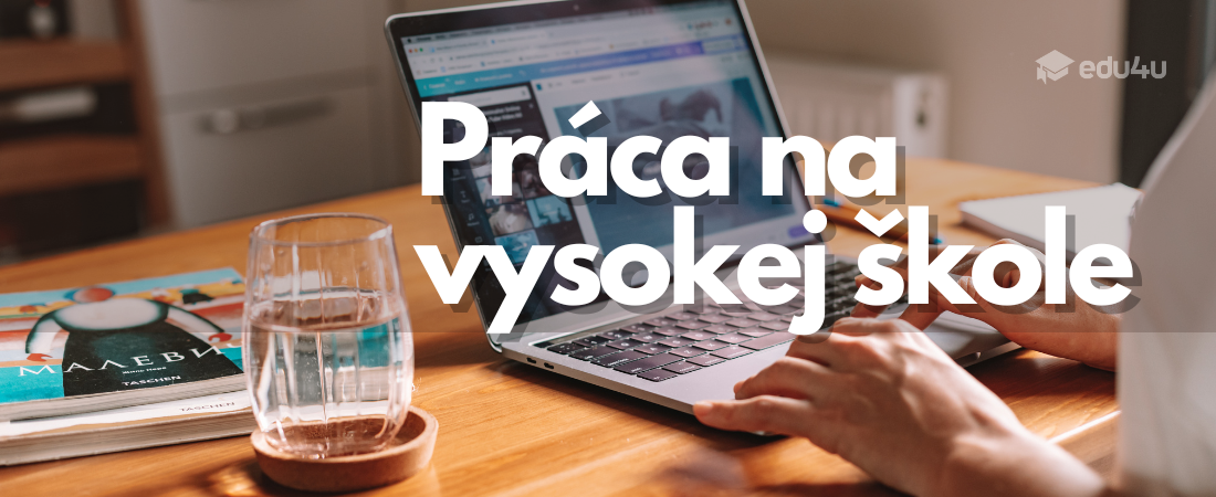 Práca na vysokej škole