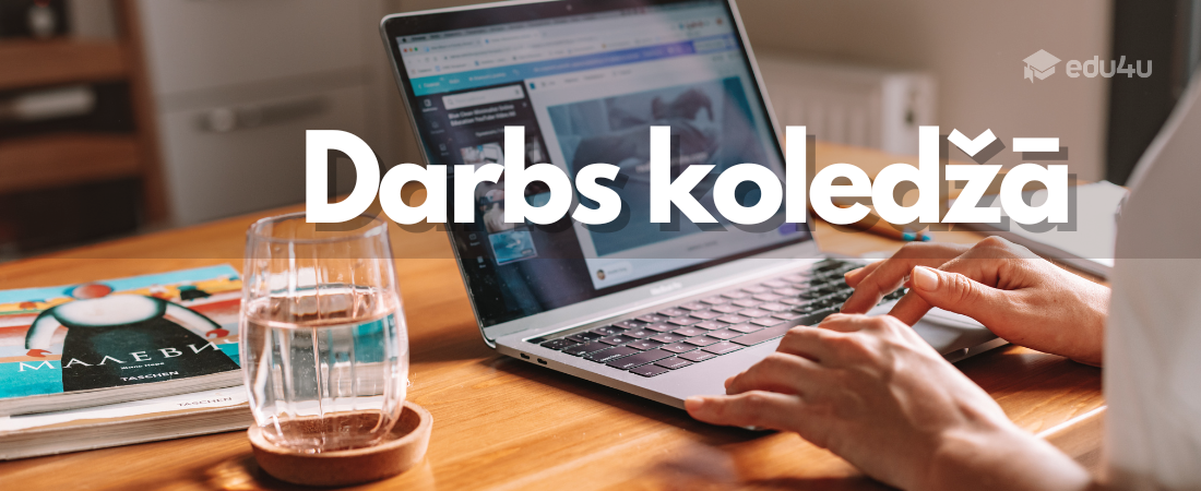 Darbs koledžā